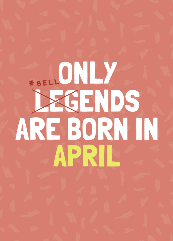 Funny April Birthday Bellend Card