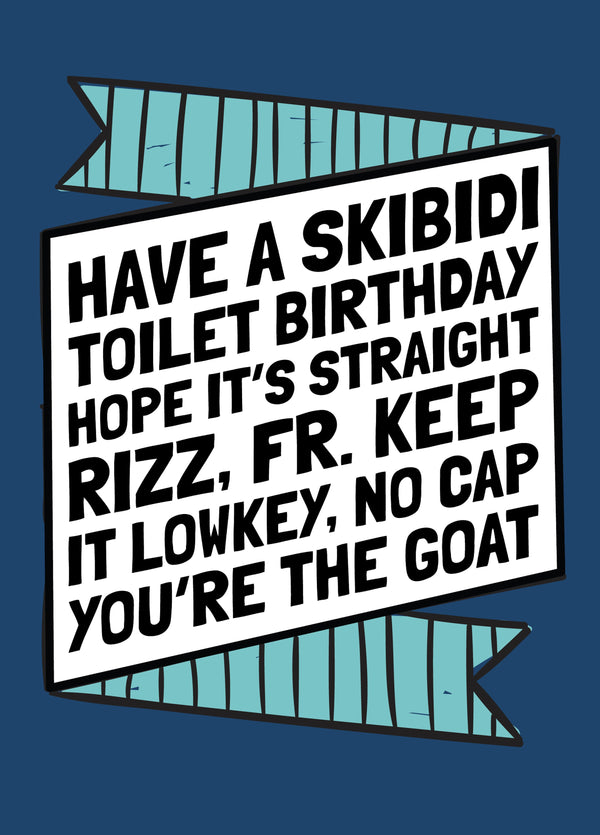Skibidi Rizz Birthday Card