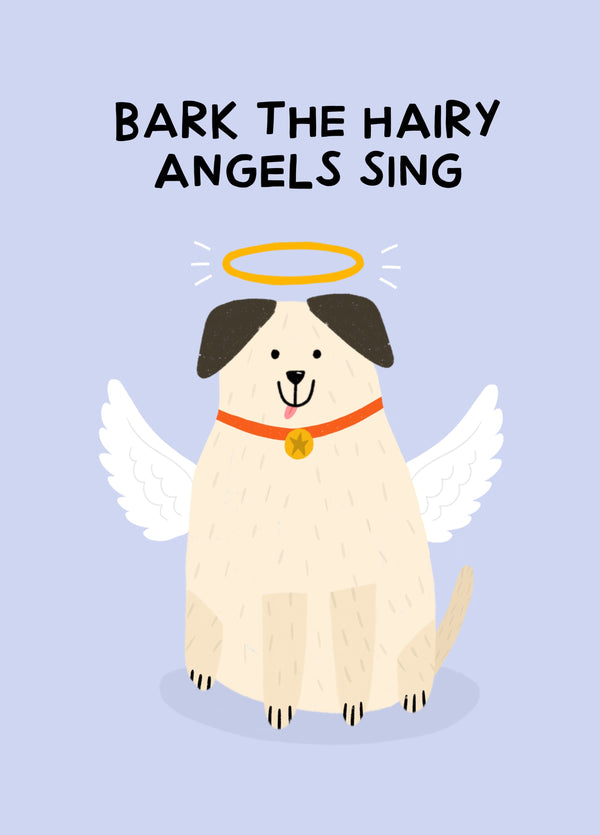 Bark The Hairy Angels Sing, Funny Dog Christmas Card