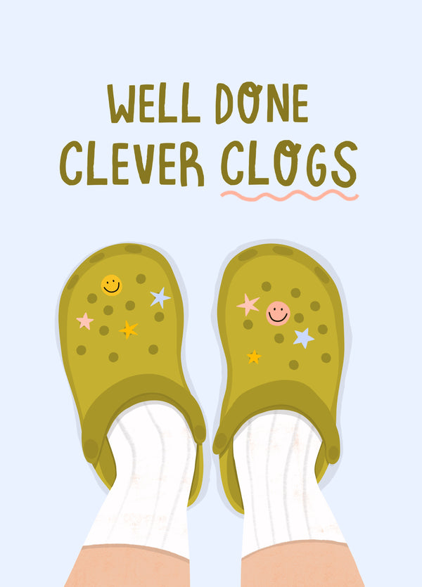 Well Done Clever Clogs, Funny Croc Congratulations Card