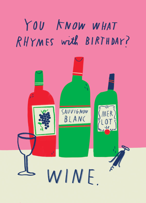 What Rhymes With Birthday? Wine Card