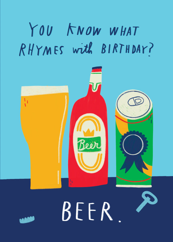 What Rhymes With Birthday? Beer Card