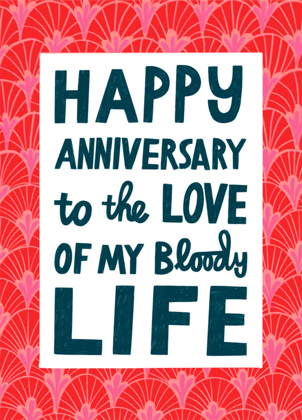 Bloody Lovely Anniversary Card