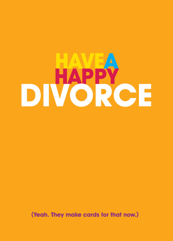 Happy Divorce Funny Card