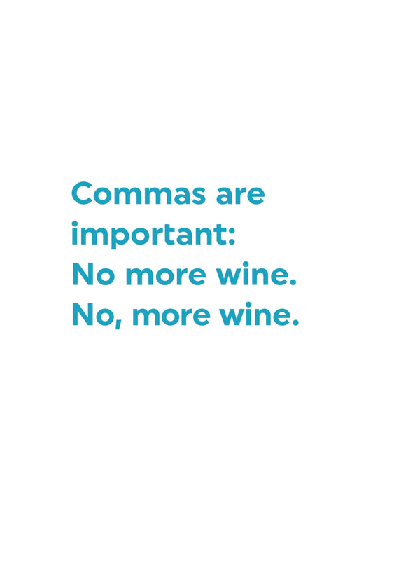 Commas Are Important Card