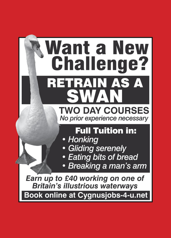 Retrain As A Swan Card