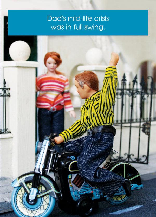 Dad's Mid-Life Crisis Card