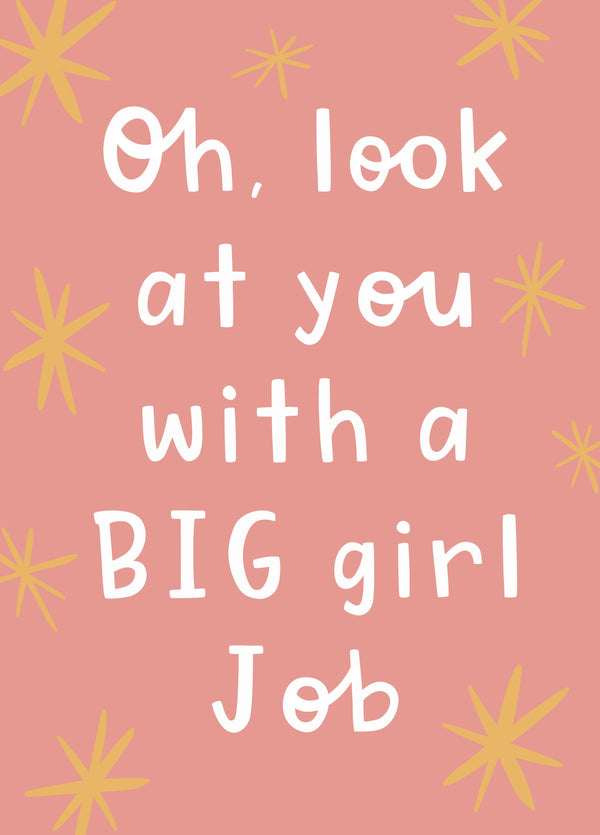 Big Girl New Job Card