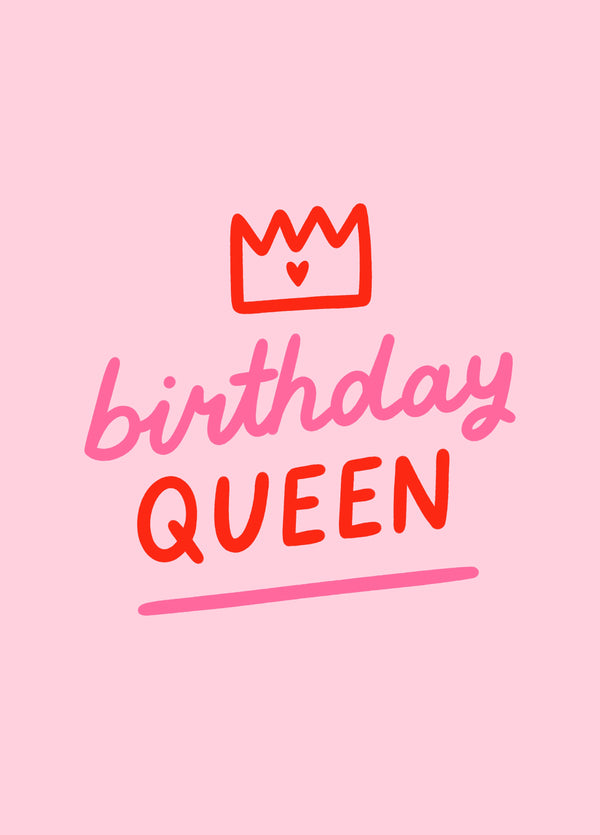 Birthday Queen Card