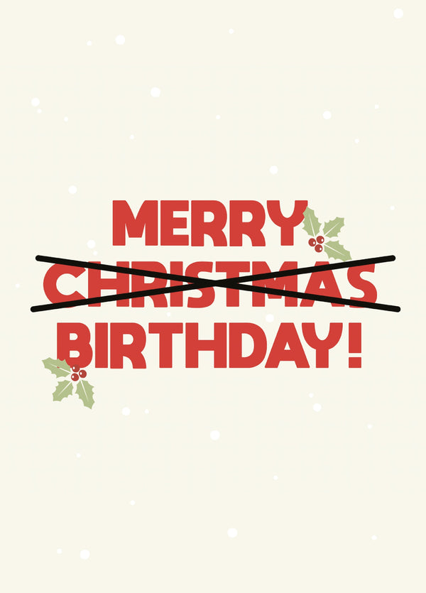 Merry Christmas Birthday! Card