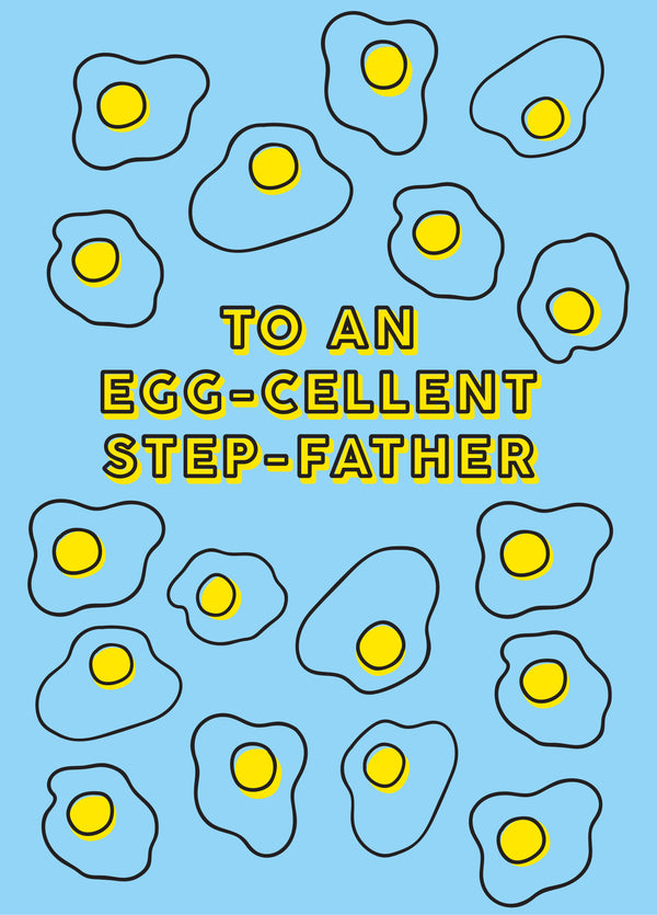 Egg-Cellent Step Father Card