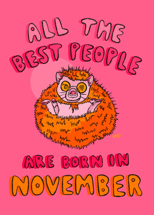 All The Best People Are Born In November Card