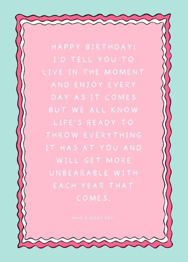 Life's Unbearable Happy Birthday. Card