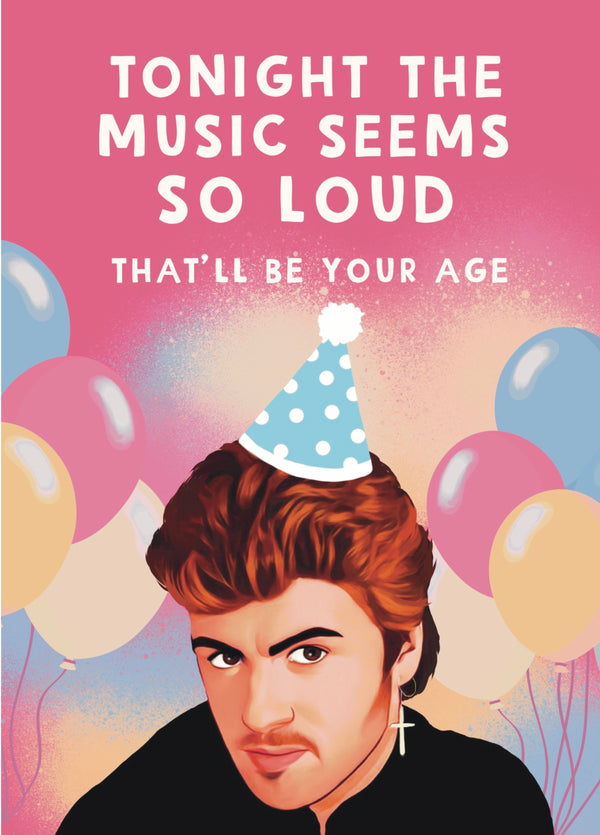 Music Seems So Loud George Michael Card