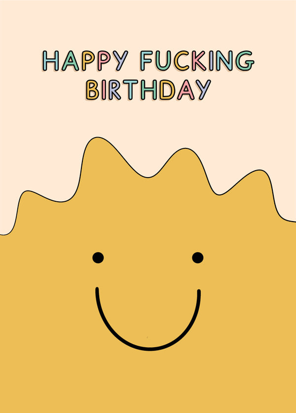 Happy Fucking Birthday Monster