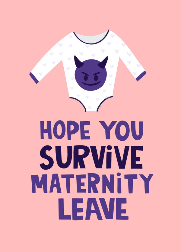 Survive Mat Leave Card