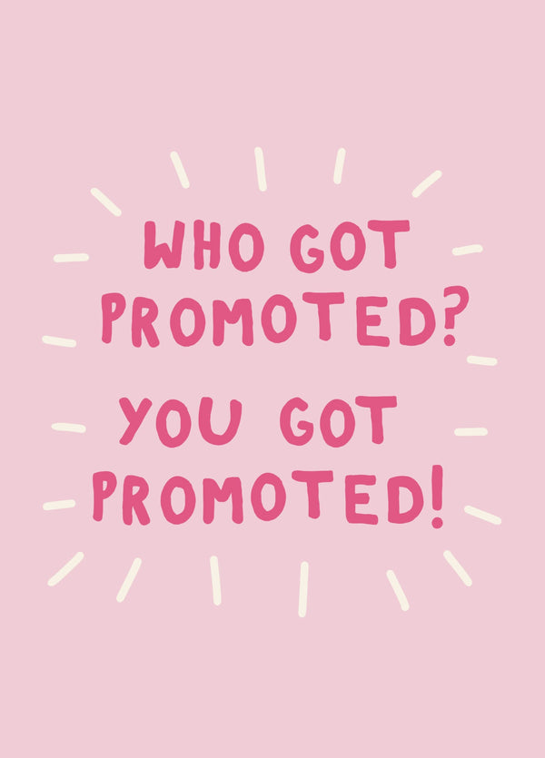 You Got Promoted! New Job Card