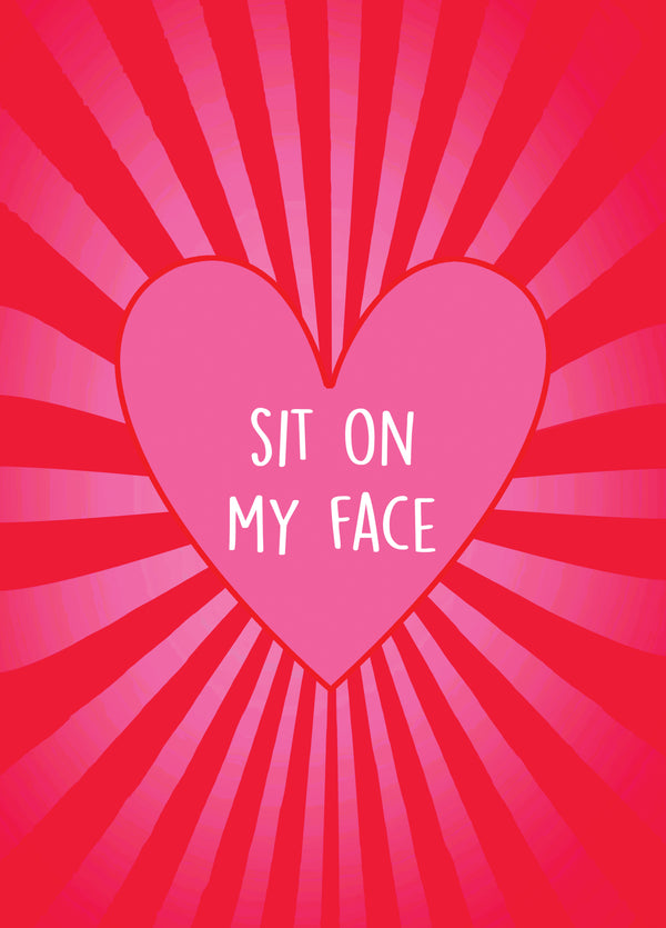 Sit On My Face