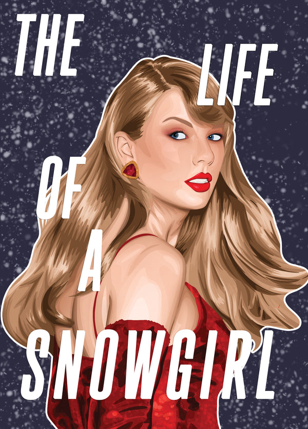 The Life Of A Snowgirl