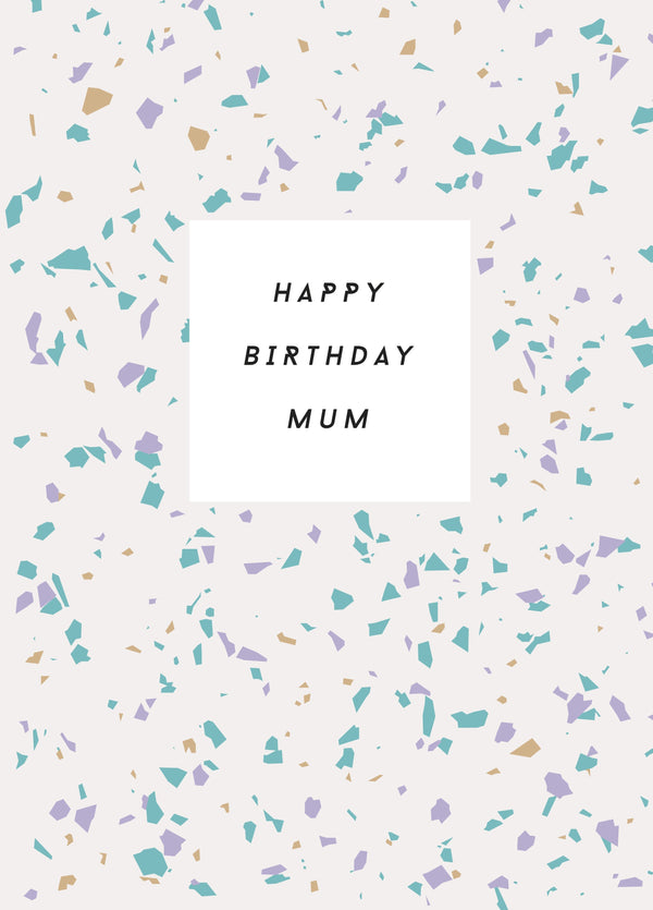 Happy Birthday Mum Card