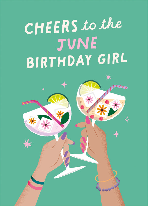 Cheers To The June Birthday Girl! Card
