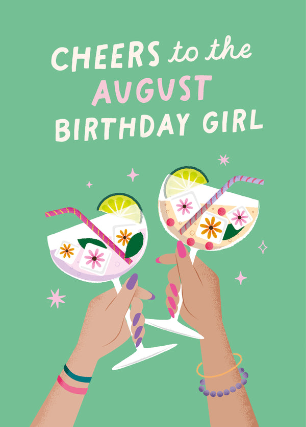 Cheers To The August Birthday Girl! Card