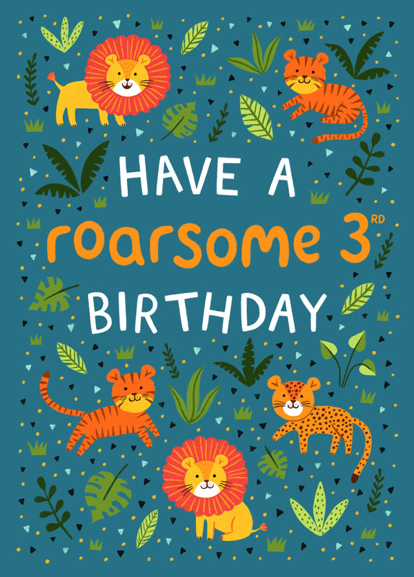 Cute 3rd Birthday Card - Lions, Tigers & Leopards - Roarsome