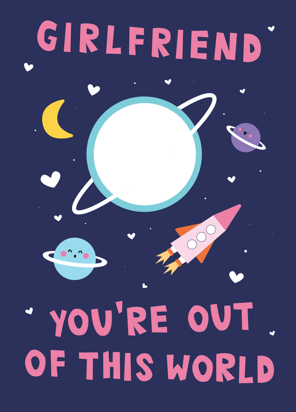 Out Of This World Girlfriend Photo Card