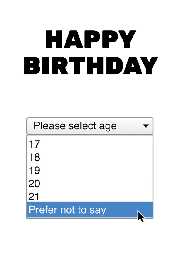 Prefer Not To Say! Card