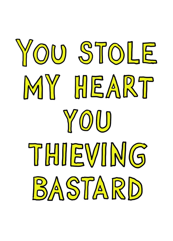 You Stole My Heart Card