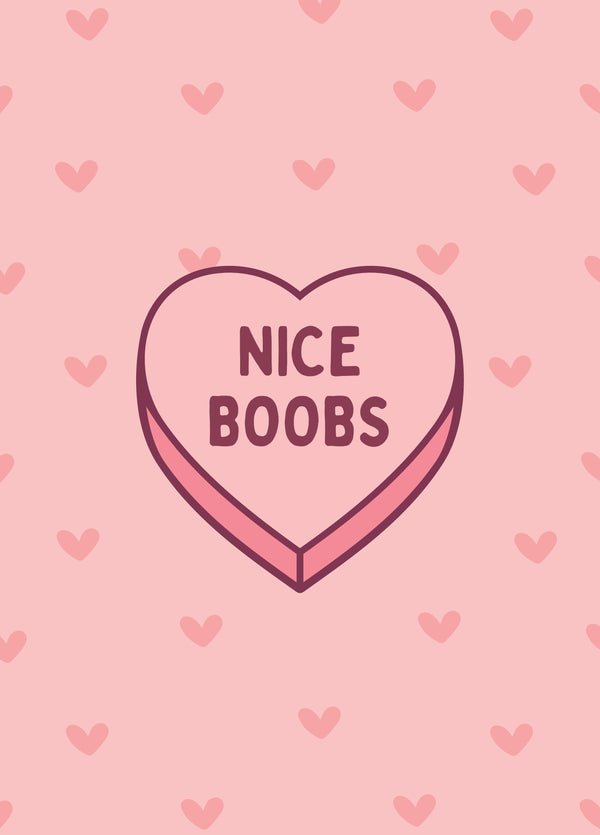 Nice Boobs Candy Love Heart Card