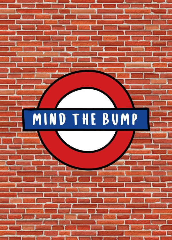 Mind The Bump
