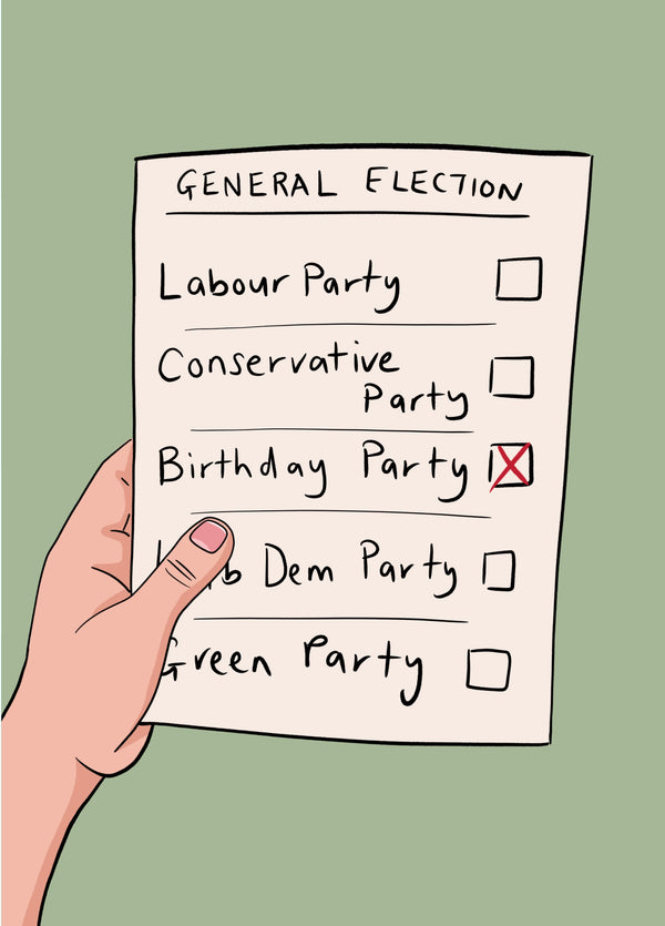 General Election Birthday Card - Vote Birthday Party