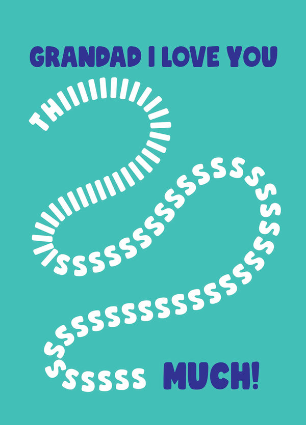 Grandad I Love You Card