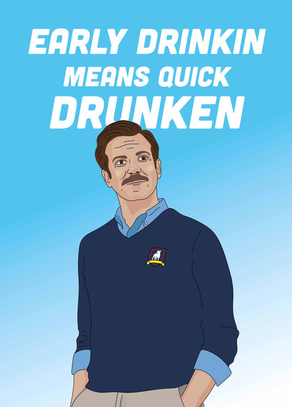 Early Drinkin Card