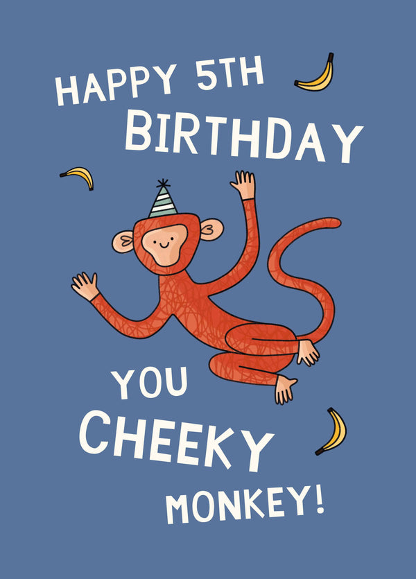 Happy 5th Birthday Cheeky Monkey Card