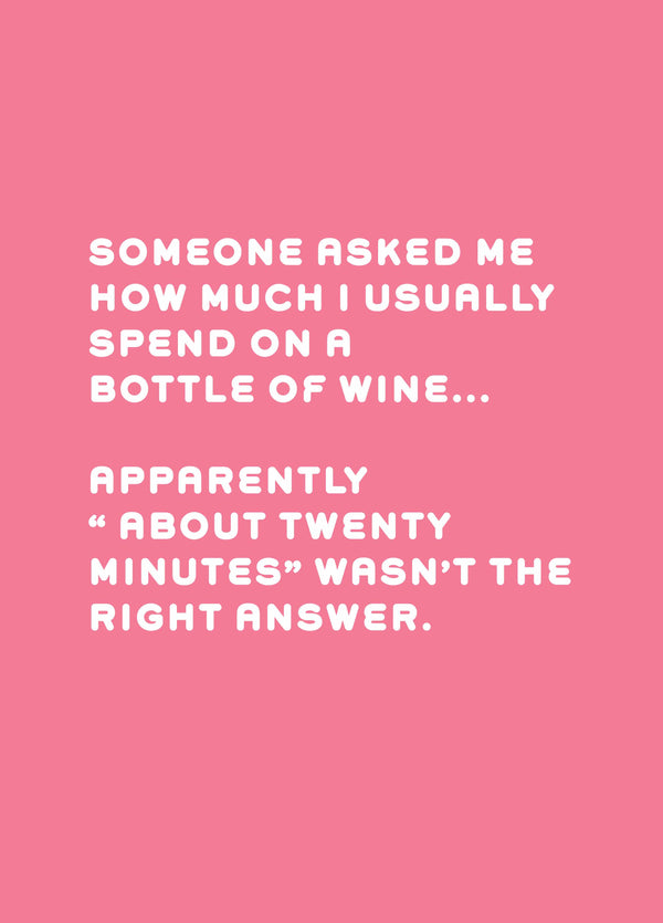 How Much I Spend On Wine Birthday Card