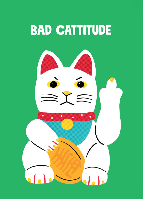 Bad Cattitude