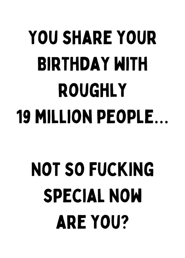 Not So Fucking Special Now Card