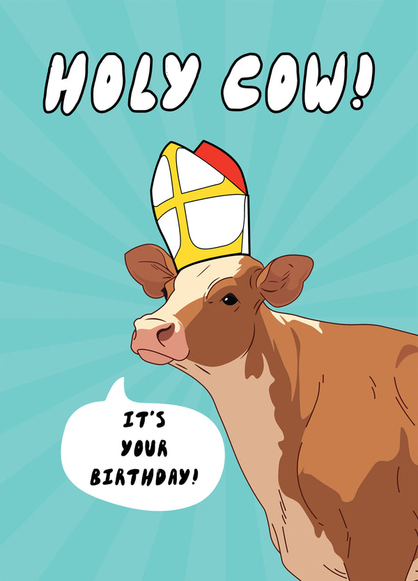 Holy Cow, It's Your Birthday! Card