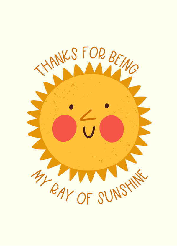 Thanks For Being My Sunshine
