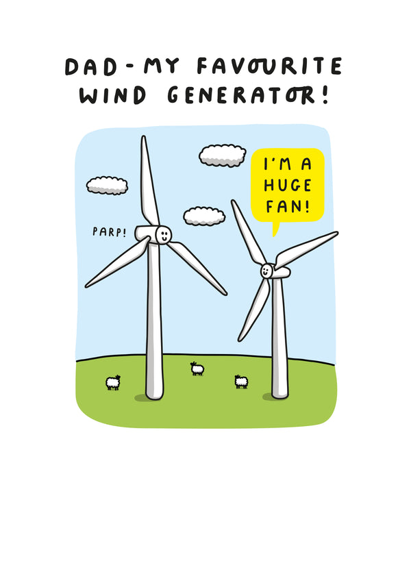 Dad - My Favourite Wind Generator! Funny Dad Card