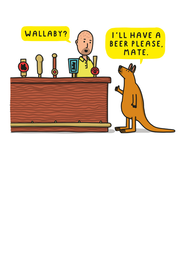Wallaby? I'll Have A Beer Please Mate