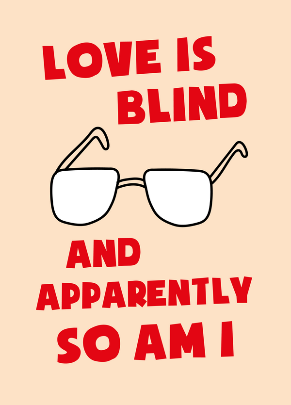 Love Is Blind Photo Card