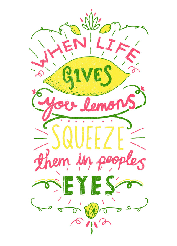 When Life Gives You Lemons Card