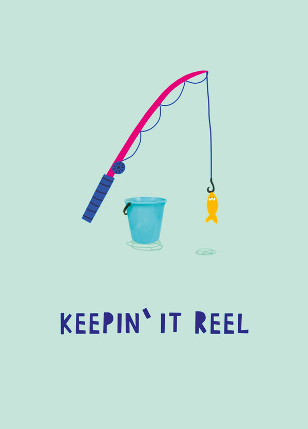 Keepin It Reel Card