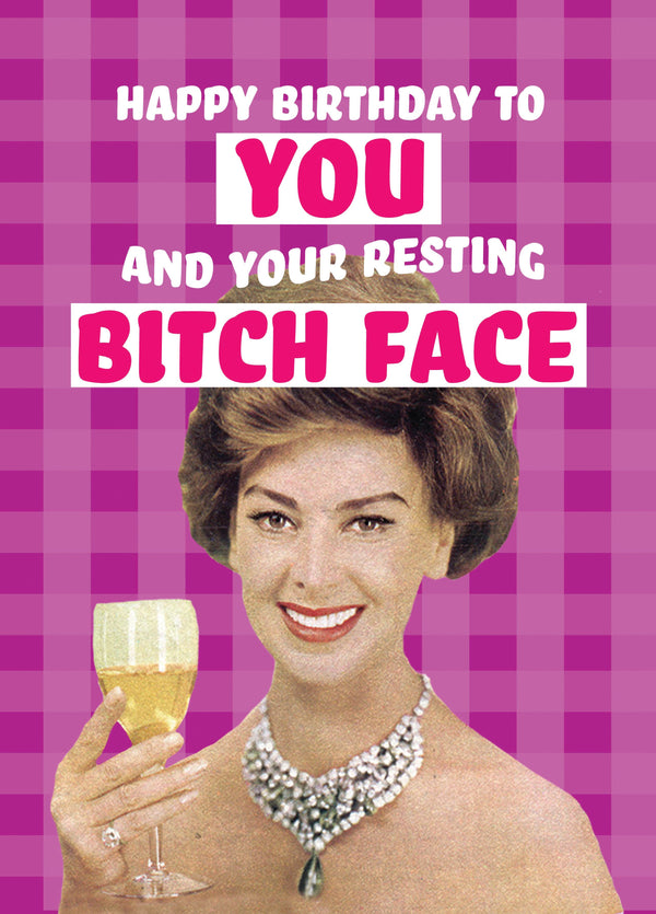Resting Bitch Face Retro Birthday Card