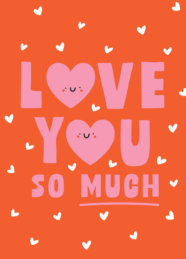 Love You So Much Type Valentine's Card