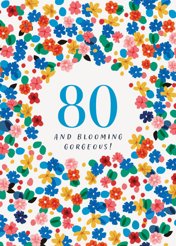 80 Blooming Gorgeous Birthday Card