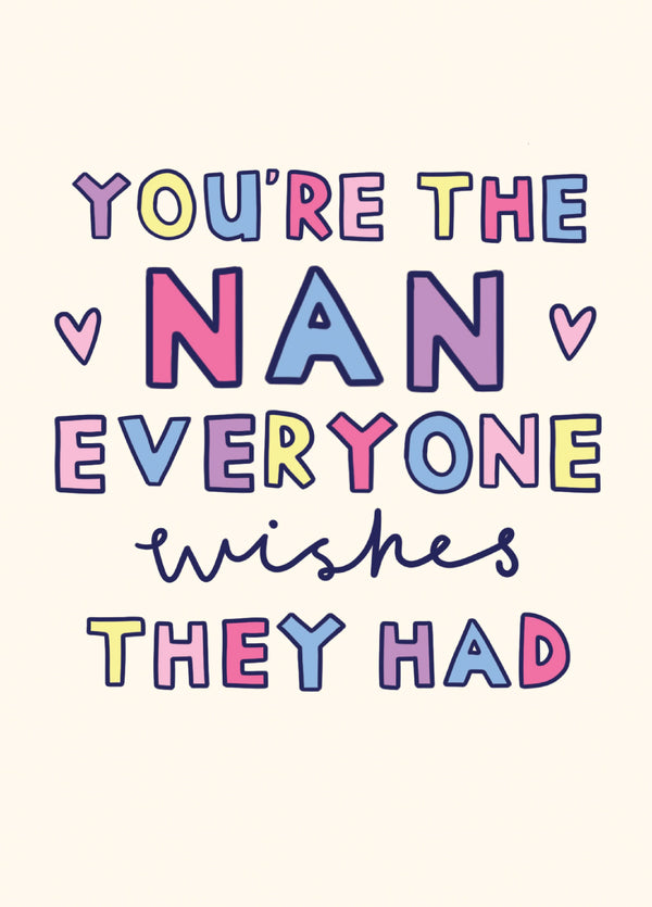 Nan Everyone Wishes They Had Type Card